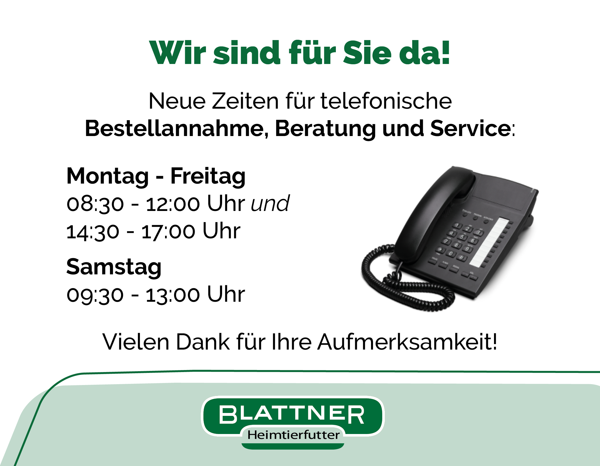 Neue Telefonzeiten für Bestellannahme, Beratung und Service